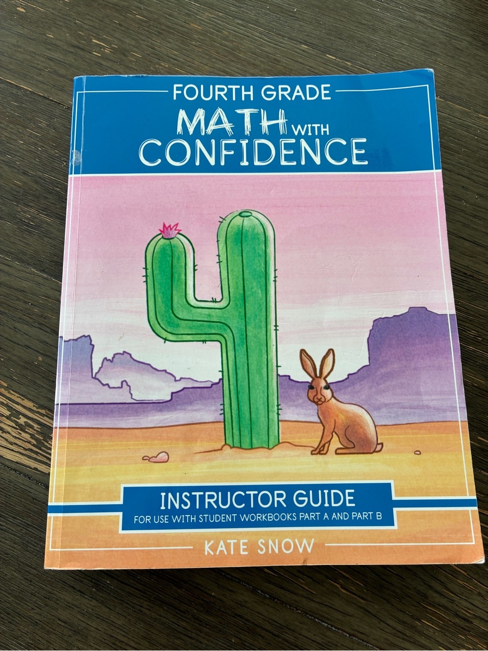 Fourth Grade Math with Confidence Instructor Guide